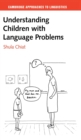 Image for Understanding Children with Language Problems
