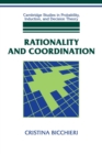 Image for Rationality and coordination