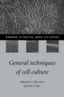 Image for General Techniques of Cell Culture