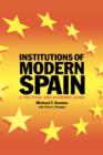 Image for Institutions of Modern Spain
