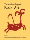 Image for The archaeology of rock-art