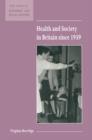 Image for Health and society in Britain since 1939