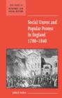 Image for Social unrest and popular protest in England, 1780-1840