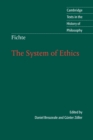 Image for Fichte: The System of Ethics