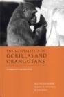 Image for The mentalities of gorillas and orangutans  : comparative perspectives