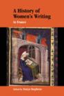 Image for A History of Women&#39;s Writing in France