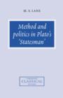 Image for Method and Politics in Plato&#39;s Statesman