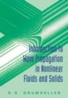 Image for Introduction to Wave Propagation in Nonlinear Fluids and Solids