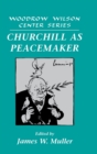 Image for Churchill as Peacemaker