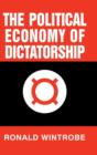 Image for The Political Economy of Dictatorship