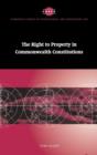 Image for The Right to Property in Commonwealth Constitutions