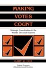 Image for Making Votes Count