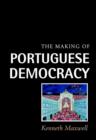 Image for The Making of Portuguese Democracy