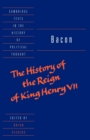 Image for Bacon: The History of the Reign of King Henry VII and Selected Works