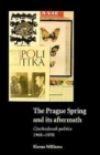 Image for The Prague Spring and its Aftermath
