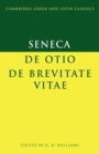 Image for Seneca: De otio; De brevitate vitae