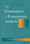 Image for The Foundations of Econometric Analysis