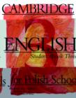 Image for Cambridge English for Polish schools: Student&#39;s book 3