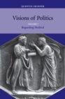 Image for Visions of politics  : regarding method