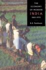 Image for The Economy of Modern India, 1860-1970