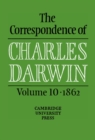 Image for The Correspondence of Charles Darwin: Volume 10, 1862