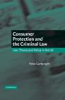 Image for Consumer Protection and the Criminal Law