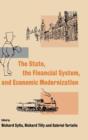 Image for The State, the Financial System and Economic Modernization
