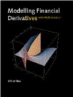 Image for Modelling Financial Derivatives with MATHEMATICA  (R)