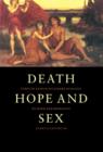 Image for Death, hope and sex  : steps to an evolutionary ecology of mind and morality