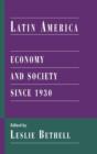 Image for Latin America  : economy and society since 1930