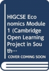 Image for HIGCSE Economics Module 1 : Module 1