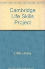 Image for Cambridge Life Skills Project