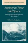 Image for Society in Time and Space