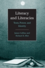Image for Literacy and literacies  : texts, power, and identity