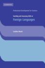 Image for Teaching and assessing skills in foreign languages : Teaching and Assessing Skills in Foreign Languages