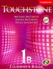Image for Touchstone Level 1 Student&#39;s Book B with Audio CD/CD-ROM