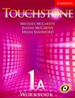 Image for Touchstone: Workbook 1A