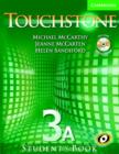 Image for Touchstone Level 3 Student&#39;s Book A with Audio CD/CD-ROM