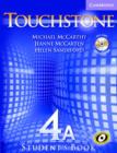Image for Touchstone Level 4 Student&#39;s Book A with Audio CD/CD-ROM