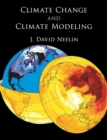 Image for Climate Change and Climate Modeling