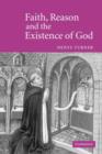 Image for Faith, Reason and the Existence of God