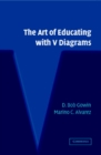 Image for The Art of Educating with V Diagrams
