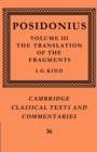 Image for Posidonius: Volume 3, The Translation of the Fragments