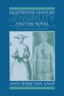 Image for Eighteenth-century sensibility and the novel  : the senses in social context