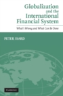 Image for Globalization and the International Financial System