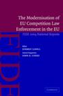 Image for The Modernisation of EU Competition Law Enforcement in the European Union