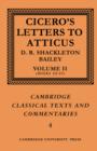 Image for Cicero: Letters to Atticus: Volume 2, Books 3-4