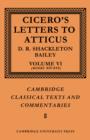 Image for Cicero: Letters to Atticus: Volume 6, Books 14-16