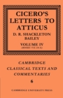 Image for Cicero: Letters to Atticus: Volume 4, Books 7.10-10