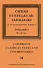 Image for Cicero: Epistulae ad Familiares: Volume 1, 62–47 B.C.